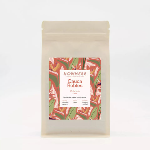 Nowhere Coffee -  Colombia – Cauca Robles - 250g Wholebean