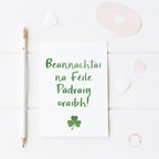 Beannachtaí na Féile Pádraig oraibh - St Patrick's Day Card