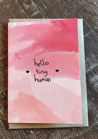 Hello Tiny Human New Baby Card