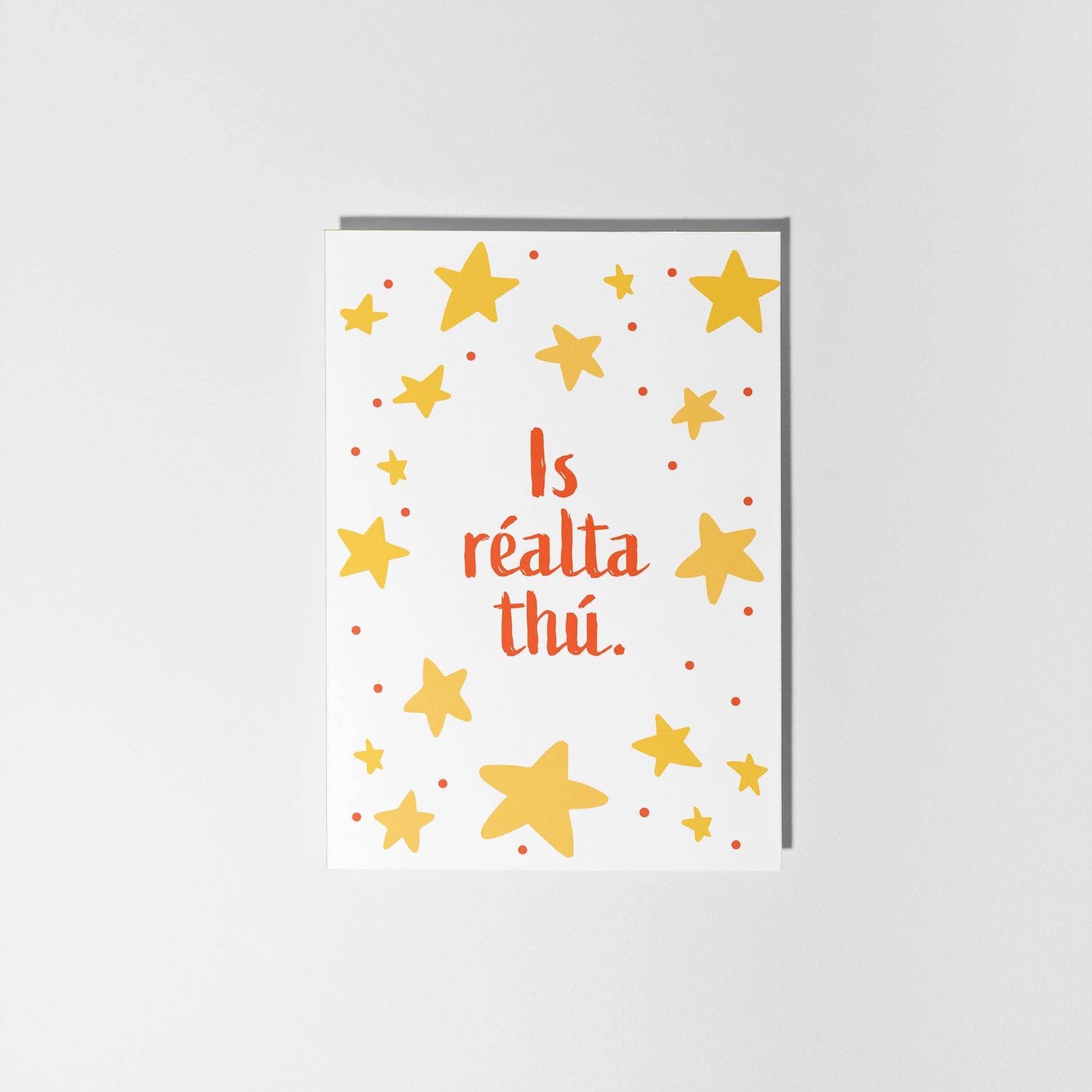 Is Réalta Thú, Irish You’re a Star Card