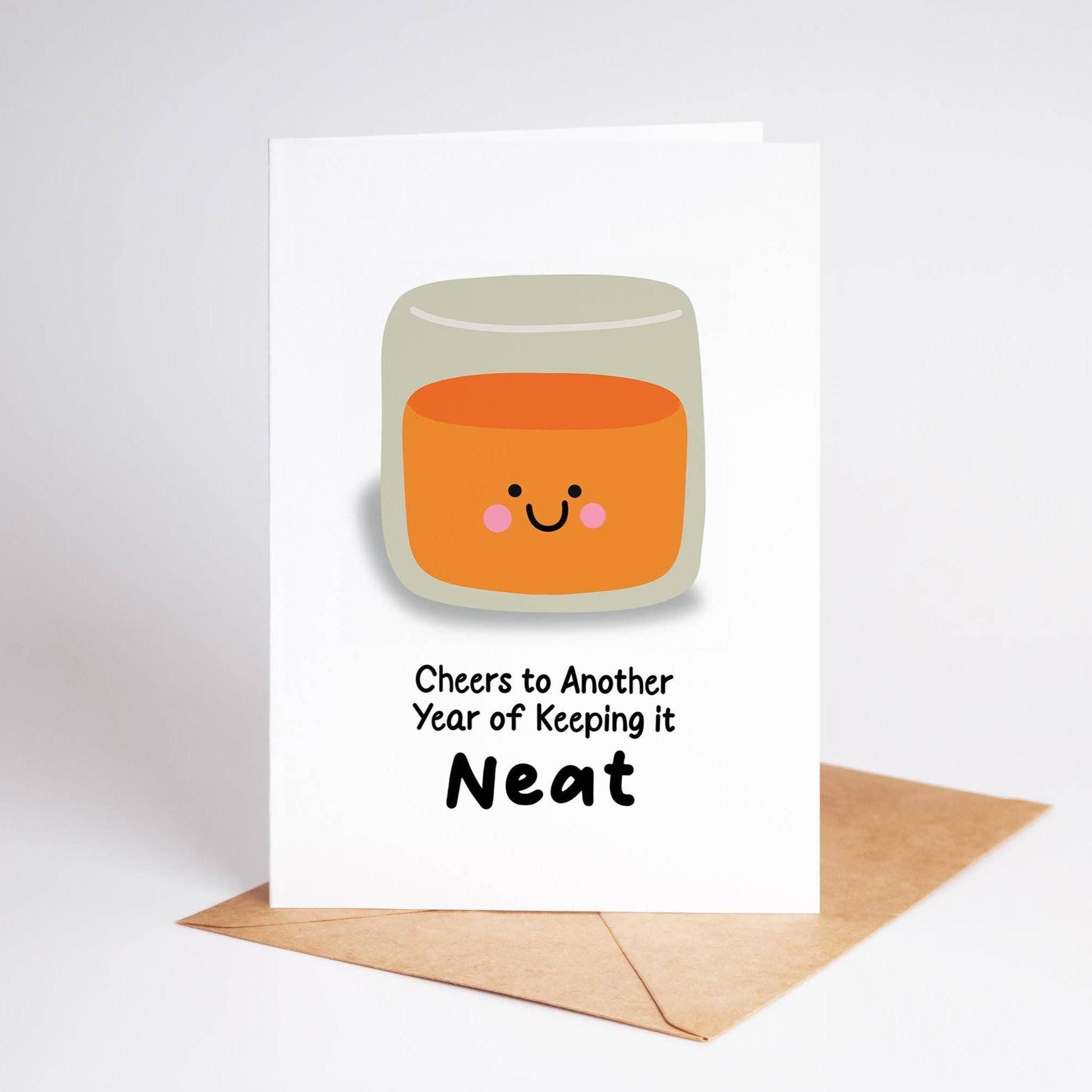 Whiskey Birthday Card, Cheers to Another Year of Keeping it Neat, Birthday Card for Him, Dad Card, Husband