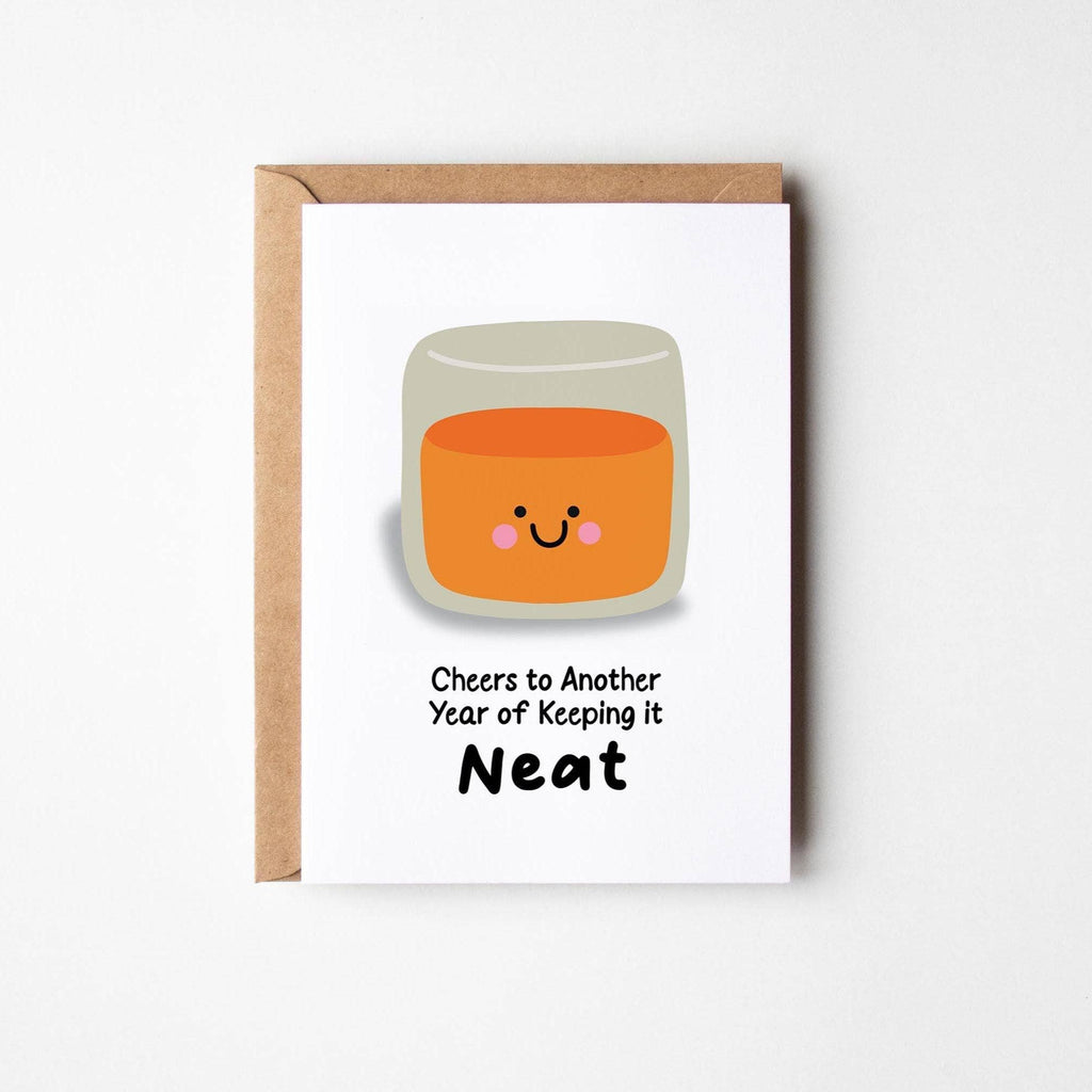 Whiskey Birthday Card, Cheers to Another Year of Keeping it Neat, Birthday Card for Him, Dad Card, Husband