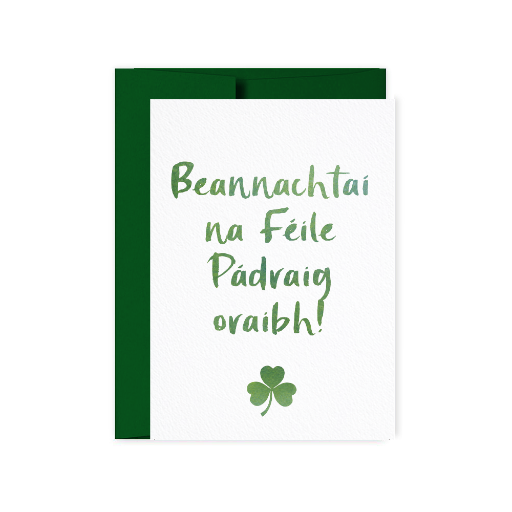 Beannachtaí na Féile Pádraig oraibh - St Patrick's Day Card
