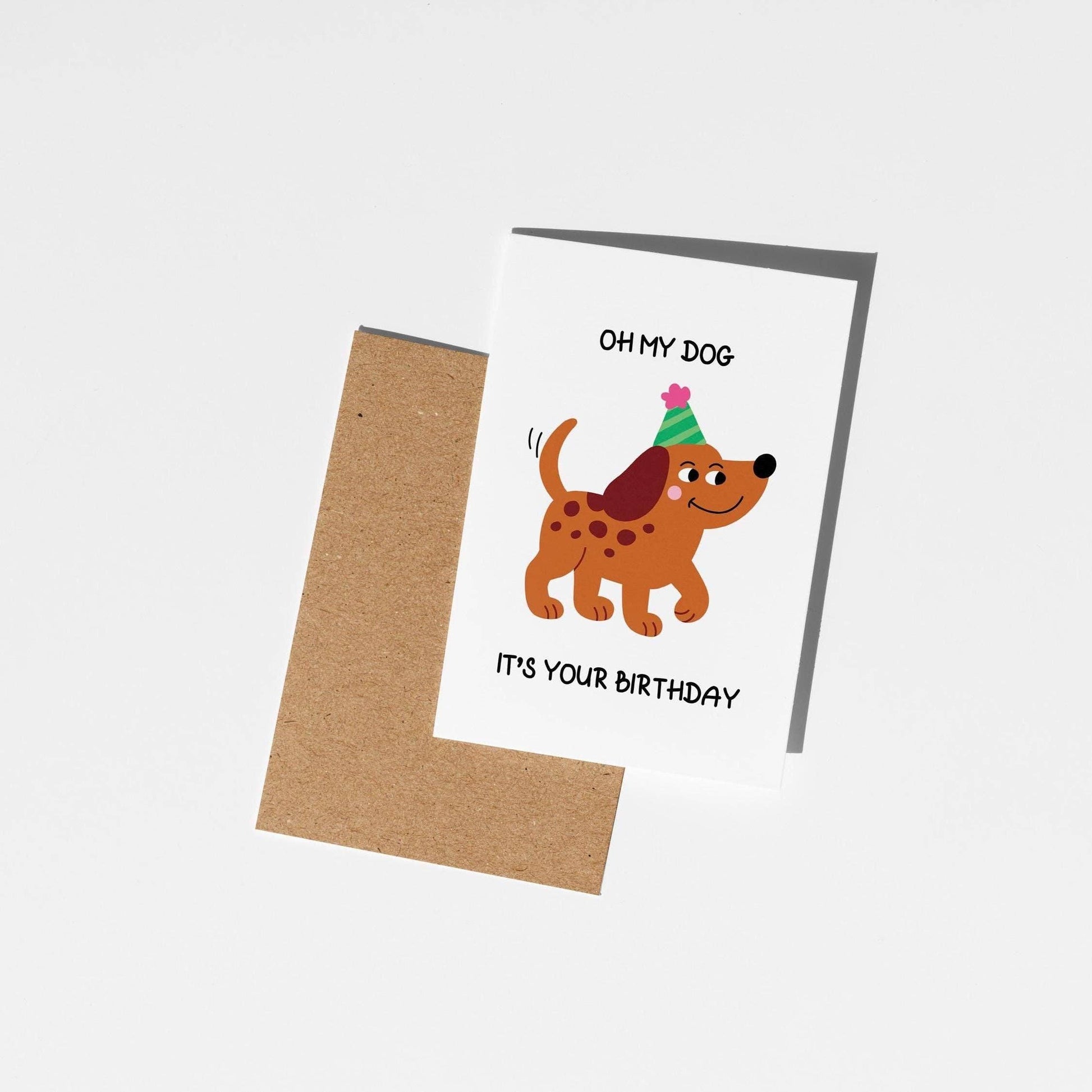 Oh My Dog It's Your Birthday