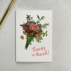 Thanks A Bunch Floral Card