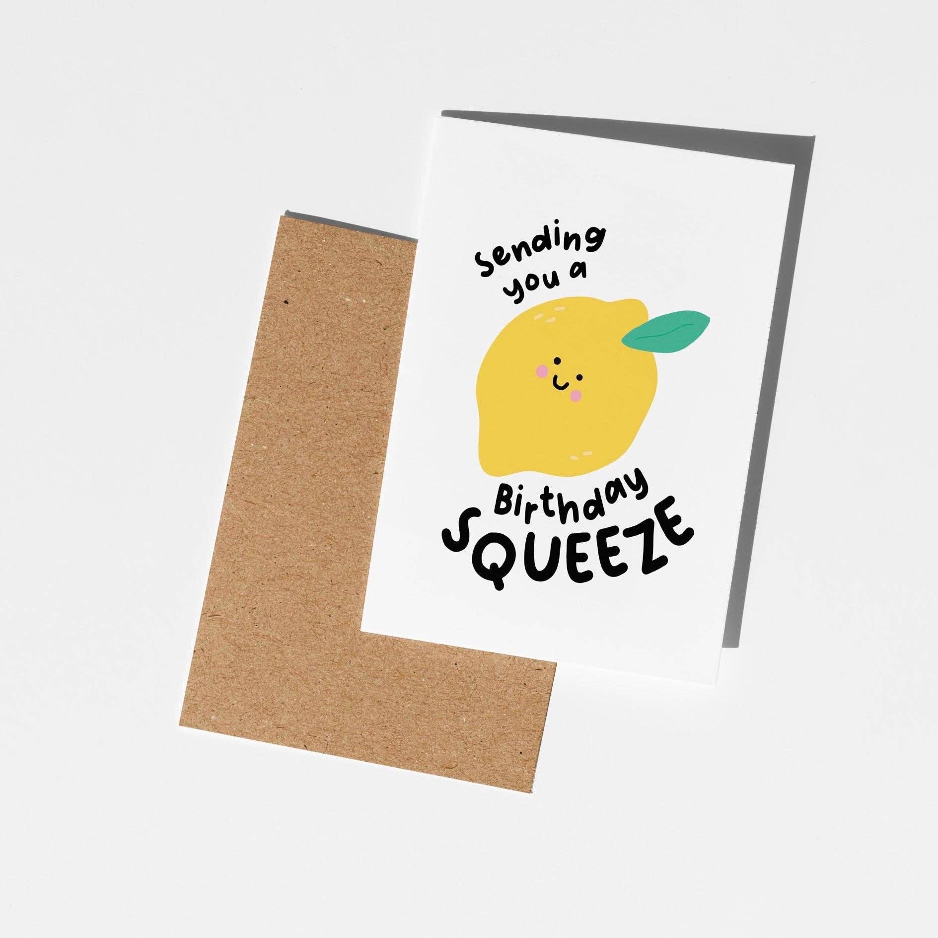 Lemon Birthday Squeeze Card – Sending You a Birthday Squeeze