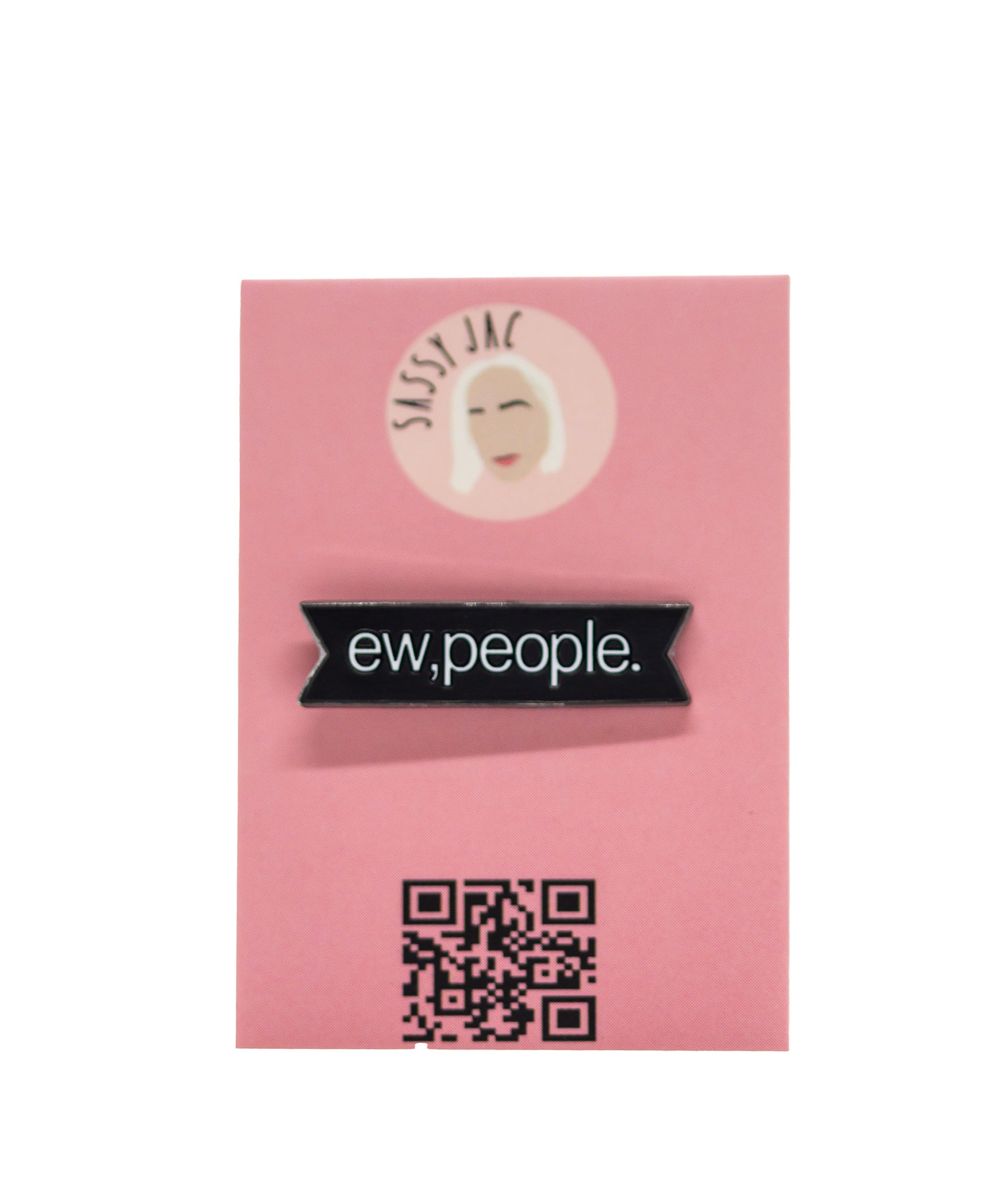 Ew, People Pin Badge