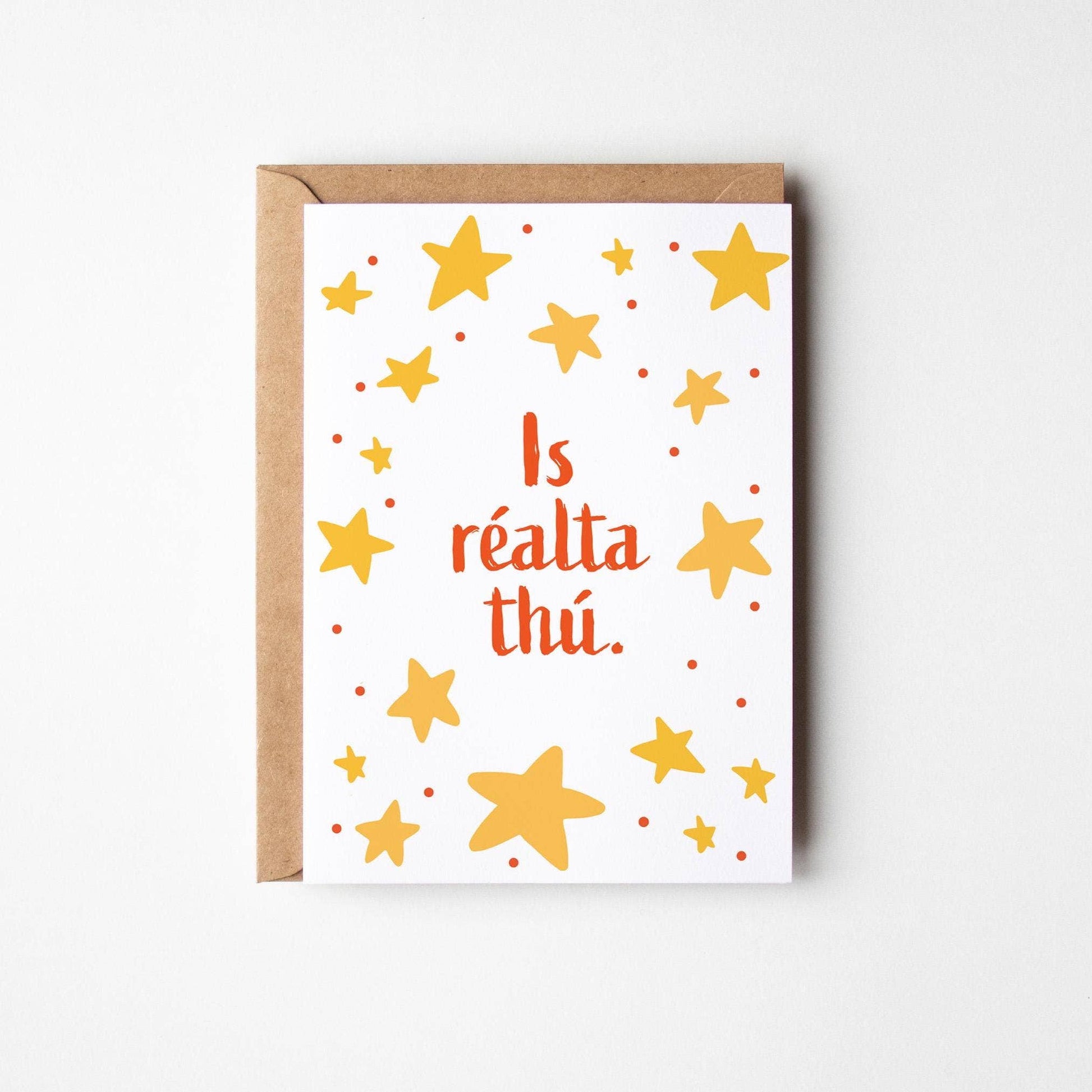Is Réalta Thú, Irish You’re a Star Card