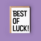 Best of luck! - Good Luck Card