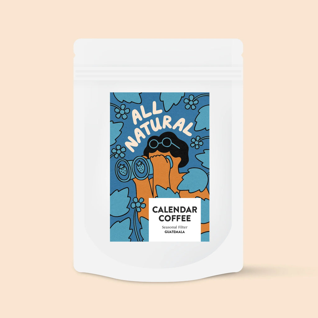 All Natural | Seasonal Filter | Calendar Coffee