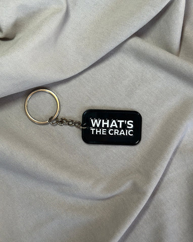 What's the craic? | Born and Bred Keyring