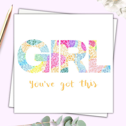 Girl You've Got This - Square card