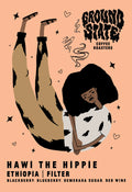 Hawi The Hippie - Filter | Ethopia | Groundstate Coffee Roasters