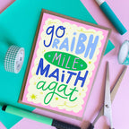 Go Raibh Mile Maith Agat - Irish Language Thank You card