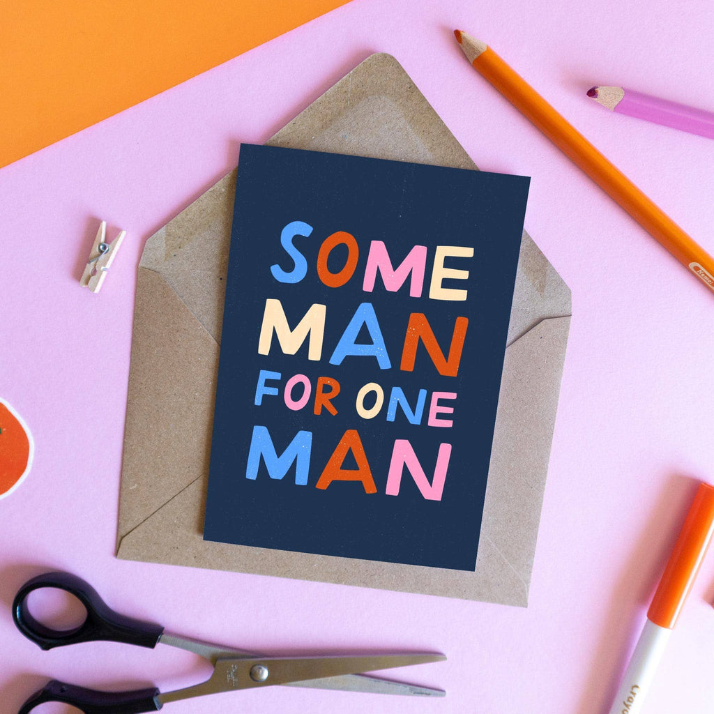 Some Man For One Man - Irish Humour Card