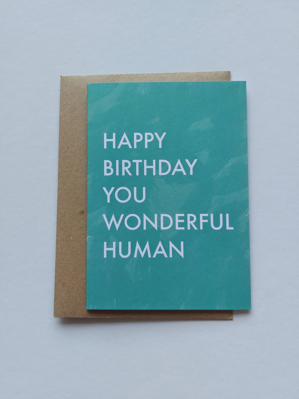 Happy Birthday you wonderful human