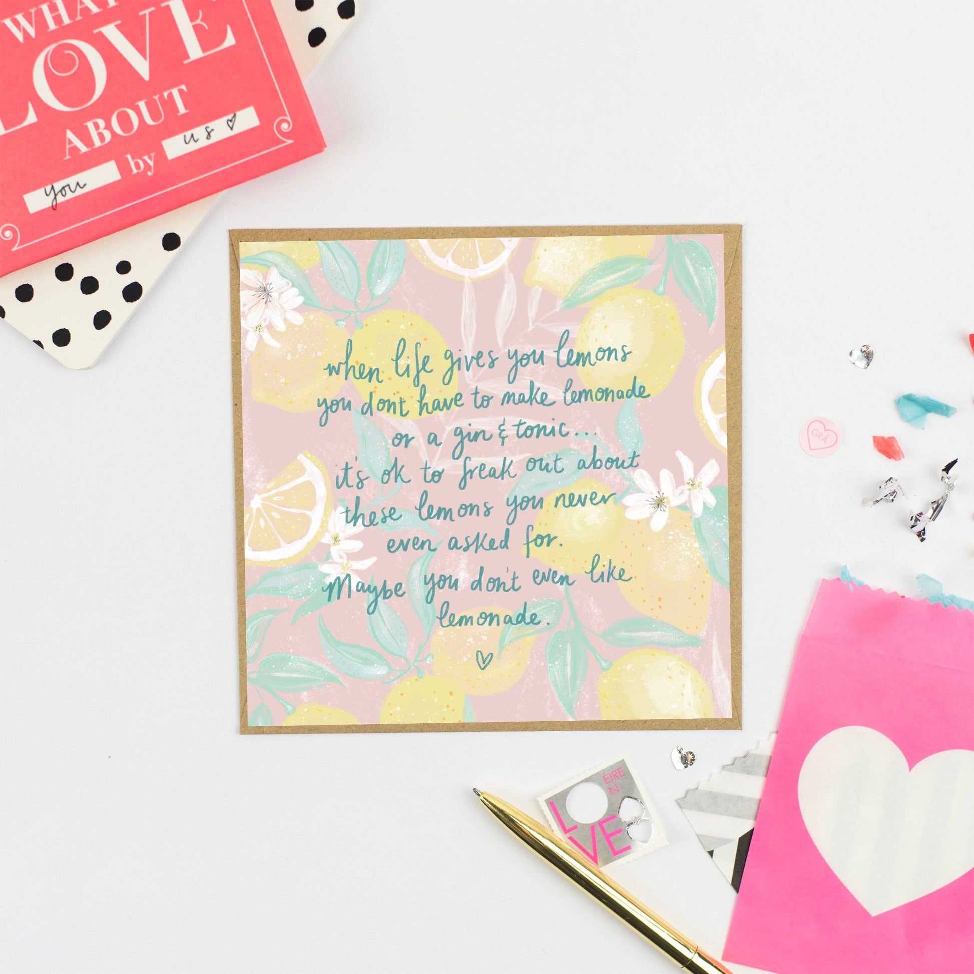 WHEN LIFE GIVES YOU LEMONS. Greeting Card
