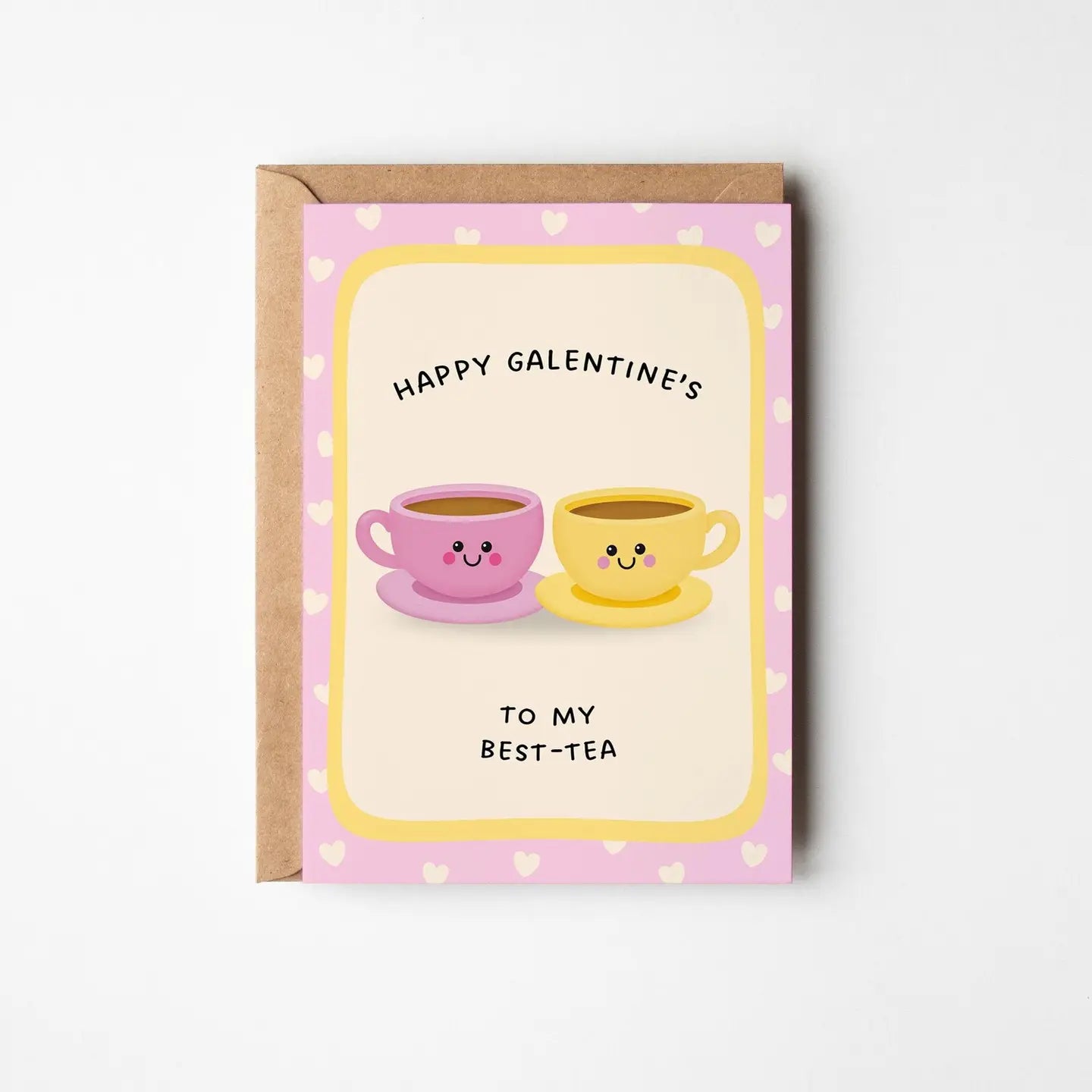 Happy Galentine's To My Best-Tea