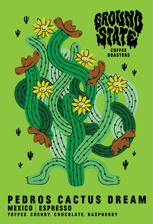 Pedros Cactus Dream Espresso | Mexico | Groundstate Coffee Roasters