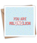 You're One in a Million