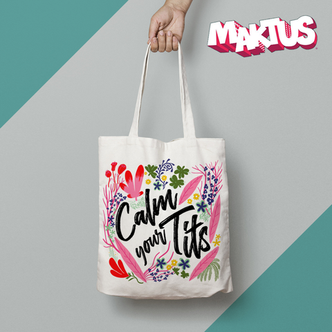 Calm Your Tits - Tote Bag