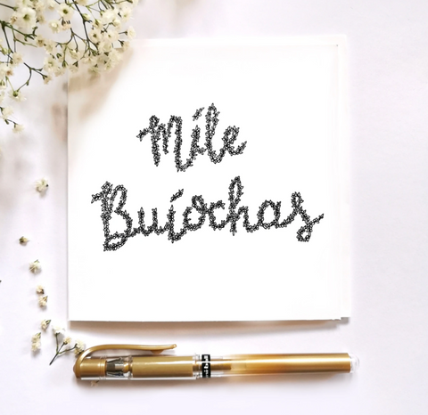 Mile Buiochas  - Square card
